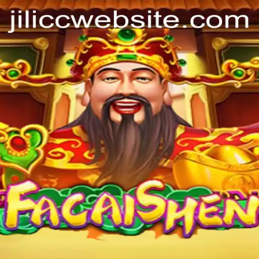 Discover FaCaiShen: Exploring the Excitement of JILICC